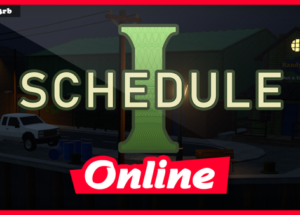 Schedule I v0.3.6+OnLine Free Download