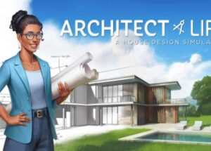 Architect Life A House Design Simulator-Repack Download