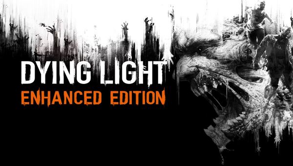 Dying Light Enhanced Edition