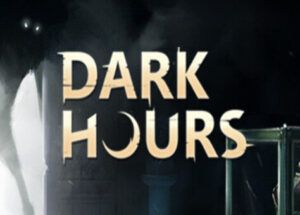 Dark Hours Build 19025726 Download