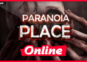 PARANOIA PLACE v1.0 + OnLine Download
