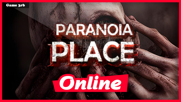 PARANOIA PLACE