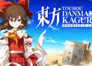 Touhou Danmaku Kagura Phantasia Lost v1.9.2 Download