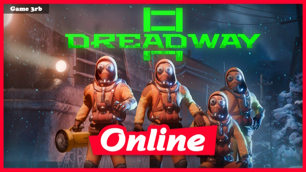 Download Dreadway v1.0.0.9 + OnLine