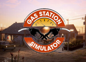 Download Gas Station Simulator v1.0.2.51415-P2P