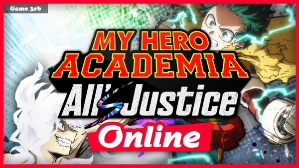 Download MY HERO ACADEMIA: All’s Justice v01.00 + OnLine