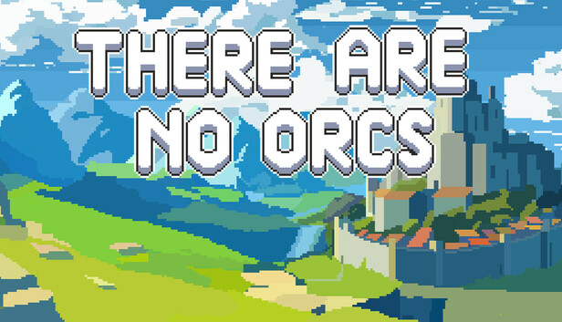 Download There Are No Orcs Build 21547055