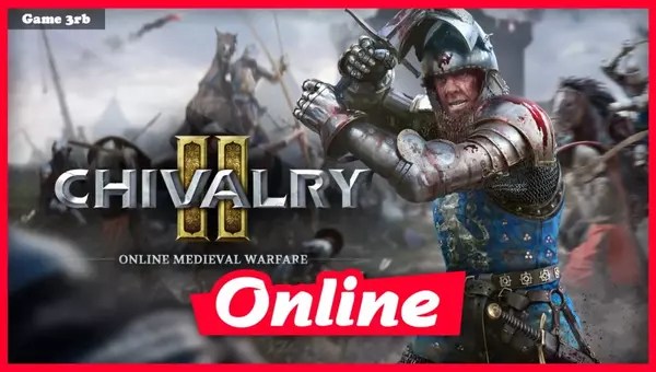 Chivalry II v1.0.48.0 + OnLine Download