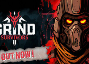 Grind Survivors Download