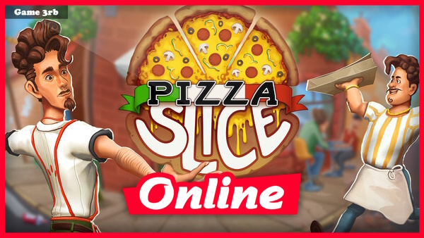 Pizza Slice v0.60.99 + OnLine Download