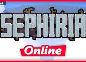 Sephiria v0.10.17 + OnLine Download