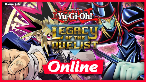 Legacy of the Duelist Build 12122016 + OnLine Download